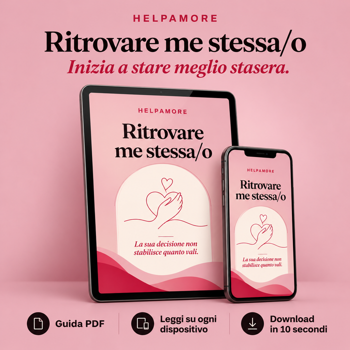 Ritrovare me stesso/a dopo una rottura