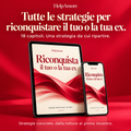 Riconquista il tuo/la tua Ex - Strategie efficaci e mai banali